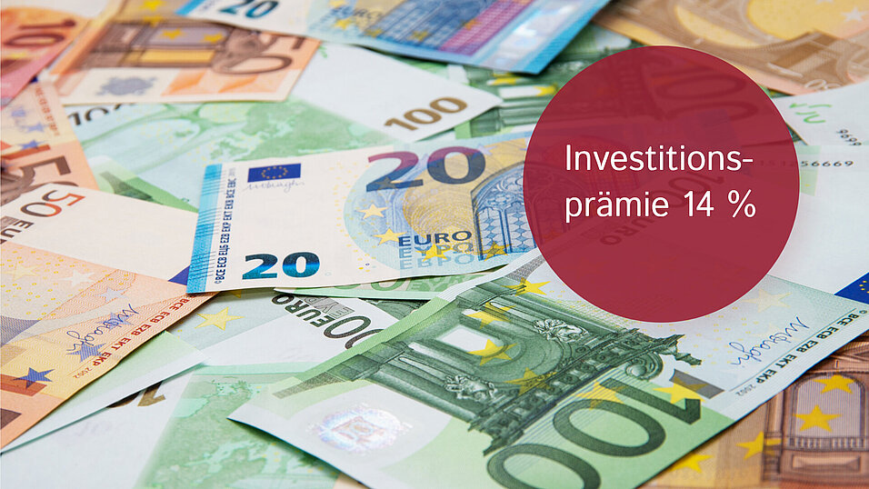 Euroscheine Investitionsprämie